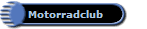 Motorradclub